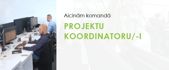 PROJEKTU KOORDINATORS/-E